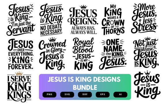 Jesus is King SVG Bundle for Crafts