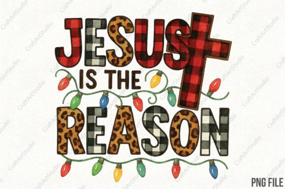 Jesus is the Reason Christian PNG Illustrations
